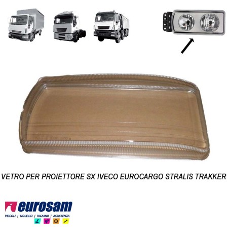 vetro per faro sinistro iveco eurocargo stralis trakker
