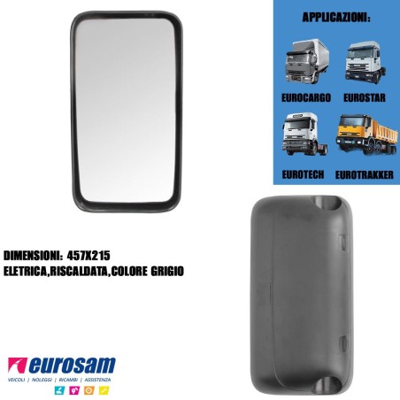 coppa specchio 457x215 dx/sx iveco eurocargo eurotech eurostar eurotrakker elettrica grigia