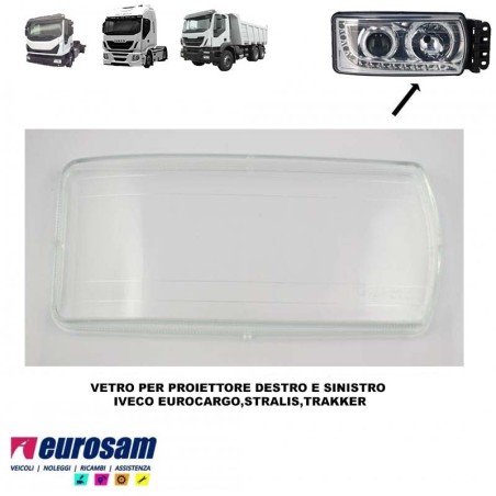 vetro per faro a led destro e sinistro iveco eurocargo stralis trakker