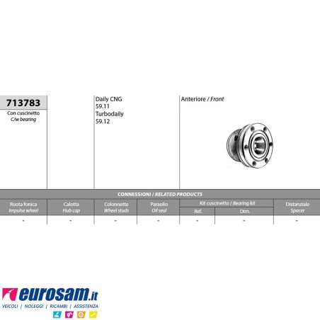 Kit mozzo ruota anteriore IVECO DAILY NEW DAILY CNG 59.11 TURBO DAILY 59.12 con cuscinetto